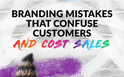 Branding Mistakes That Confuse Customers (And Cost Sales)