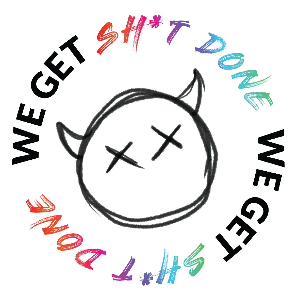 We get sh_t done