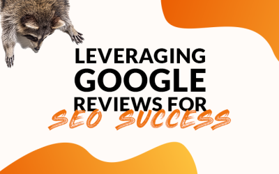 Leveraging Google Reviews | Do Google Reviews Help SEO?