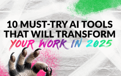10 Must-Try AI Tools That Will Transform Your Work in 2025