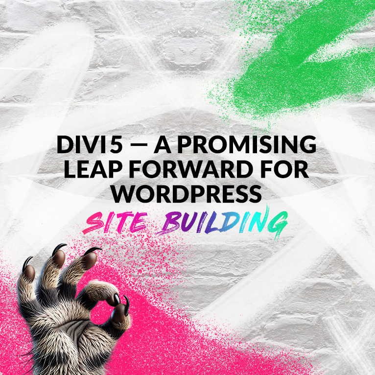 Divi 5 — A Promising Leap Forward for WordPress Site Building