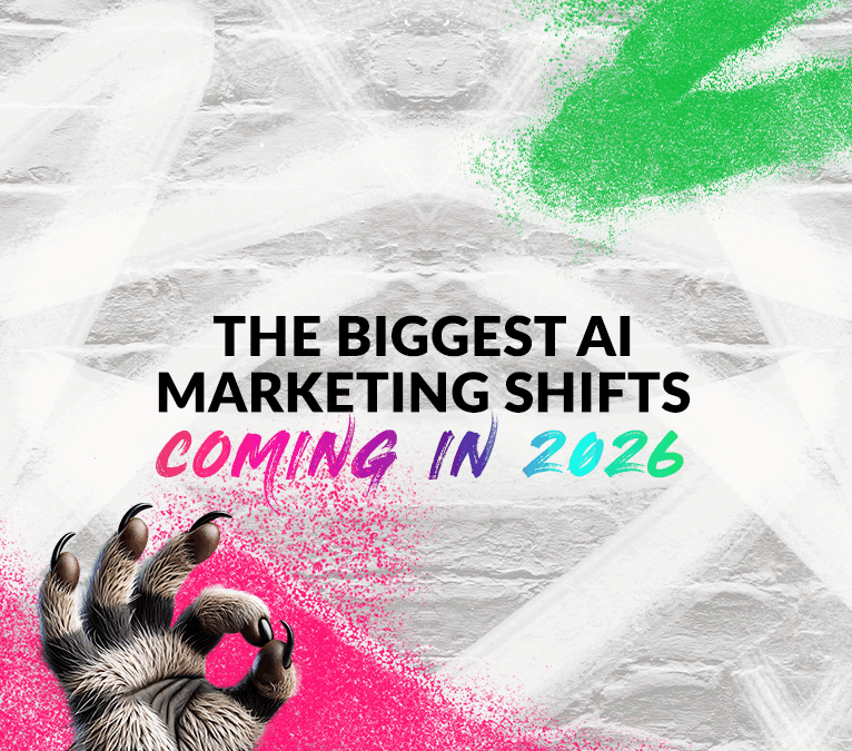 The Biggest AI Marketing Shifts Coming in 2026